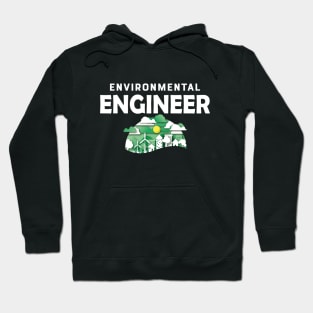 Environmental Engineer Hoodie